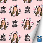 Born to be Queen Gift Wrap